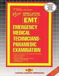 Abbildung von: Emergency Medical Technicians-Paramedic Examination (EMT) - National Learning Corporation