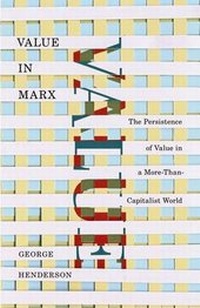 Enlarge image Cover: Value in Marx - University of Minnesota Press