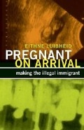 Cover: Pregnant on Arrival - University of Minnesota Press
