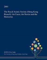 Bild: The Royal Asiatic Society (Hong Kong Branch) - Open Dissertation Press