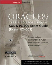 Enlarge image Cover: Oracle8i Certified Professional SQL and PL/SQL Exam Guide - Osborne/McGraw-Hill