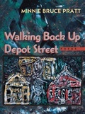 Cover: Walking Back Up Depot Street - University of Pittsburgh Press
