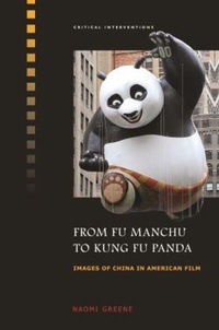 Enlarge image Cover: From Fu Manchu to Kung Fu Panda - University of Hawai'i Press