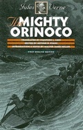 Cover: The Mighty Orinoco - Wesleyan University Press