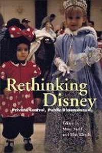Enlarge image Cover: Rethinking Disney - Wesleyan University Press