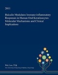 Cover: Baicalin Modulates Immuno-Inflammatory Responses in Human Oral Keratinocytes - Open Dissertation Press