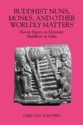 Cover: Buddhist Nuns, Monks, and Other Worldly Matters - University of Hawai'i Press