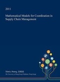 Cover: Mathematical Models for Coordination in Supply Chain Management - Open Dissertation Press