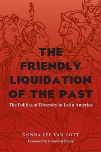 Enlarge image Cover: Friendly Liquidation of the Past, The - University of Pittsburgh Press
