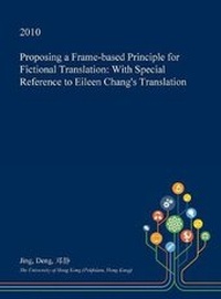 Enlarge image Cover: Proposing a Frame-Based Principle for Fictional Translation - Open Dissertation Press