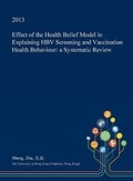 Cover: Effect of the Health Belief Model in Explaining Hbv Screening and Vaccination Health Behaviour - Open Dissertation Press
