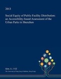 Cover: Social Equity of Public Facility Distribution - Open Dissertation Press