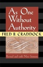 Cover: As One Without Authority - Chalice Press