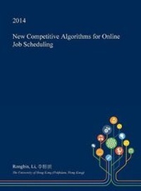 Abbildung von: New Competitive Algorithms for Online Job Scheduling - Open Dissertation Press