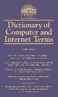 Cover: Dictionary of Computer and Internet Terms - Barron's Educational Series Inc.,U.S.