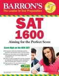 Cover: Barron's SAT 1600 with Online Test - Barron's Educational Series Inc.,U.S.