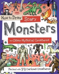Enlarge image Cover: How to Draw Scary Monsters and Other Mythological Creatures - Sourcebooks Wonderland