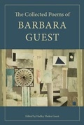 Cover: The Collected Poems of Barbara Guest - Wesleyan University Press