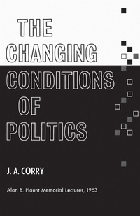 Enlarge image Cover: The Changing Conditions of Politics - University of Toronto Press