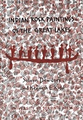 Cover: Indian Rock Paintings of the Great Lakes - University of Toronto Press
