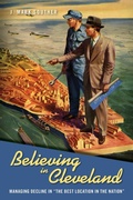 Cover: Believing in Cleveland - Temple University Press,U.S.