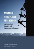 Cover: Toward a More Perfect Psychology - American Psychological Association