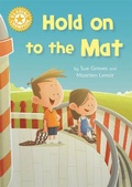 Cover: Reading Champion: Hold on to the Mat - Franklin Watts Ltd