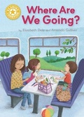 Cover: Reading Champion: Where Are We Going? - Franklin Watts Ltd