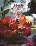 Cover: Ideals Mother's Day 2006 - Ideals Publishing Corporation,U.S.
