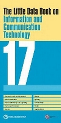 Enlarge image Cover: The Little Data Book on Information and Communication Technology 2017 - World Bank Publications