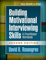 Cover: Building Motivational Interviewing Skills, Second Edition - Guilford Press