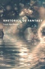 Cover: Rhetorics of Fantasy - Wesleyan University Press