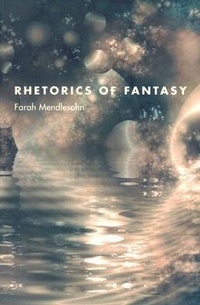 Enlarge image Cover: Rhetorics of Fantasy - Wesleyan University Press