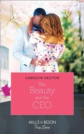Cover: The Beauty And The Ceo - Mills & Boon