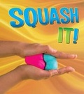 Cover: Squash It! - Heinemann Educational Books