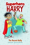 Cover: The Recess Bully - Picture Window Books