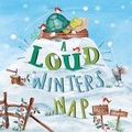 Cover: A Loud Winter's Nap - Picture Window Books