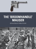 Cover: The 'Broomhandle' Mauser - Osprey Publishing