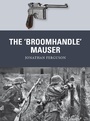 Cover: The 'Broomhandle' Mauser - Osprey Publishing