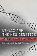 Cover: Ethics and the New Genetics - University of Toronto Press