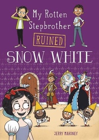 Enlarge image Cover: My Rotten Stepbrother Ruined Snow White - Stone Arch Books