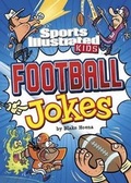 Cover: Sports Illustrated Kids Football Jokes - Stone Arch Books