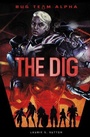 Cover: The Dig - Stone Arch Books