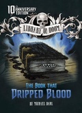 Cover: The Book That Dripped Blood - Stone Arch Books