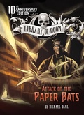 Cover: Attack of the Paper Bats - Stone Arch Books