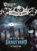 Cover: The Eye in the Graveyard - Stone Arch Books