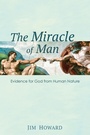 Cover: The Miracle of Man - Wipf & Stock Publishers