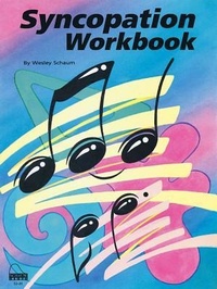 Abbildung von: Syncopation Workbook: Level 3 - Schaum Publications