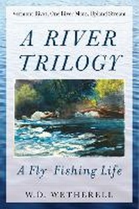 Enlarge image Cover: A River Trilogy - Skyhorse Publishing