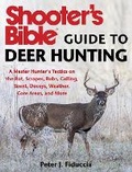 Cover: Shooter's Bible Guide to Deer Hunting - Skyhorse Publishing